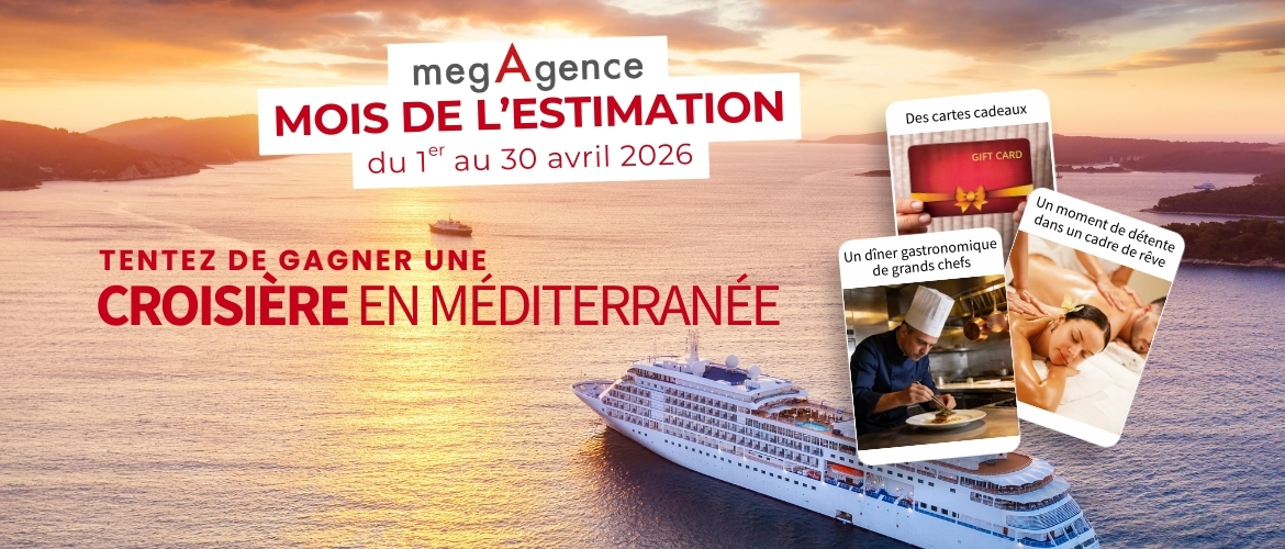 Le Mois de l’Estimation est de retour en avril chez megAgence !